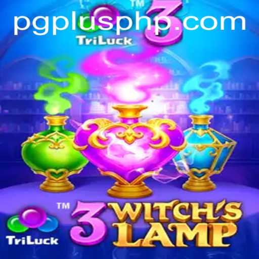 Exploring the Enchanting Realm of 3WitchsLamp: A Dive into Gameplay and Mechanics