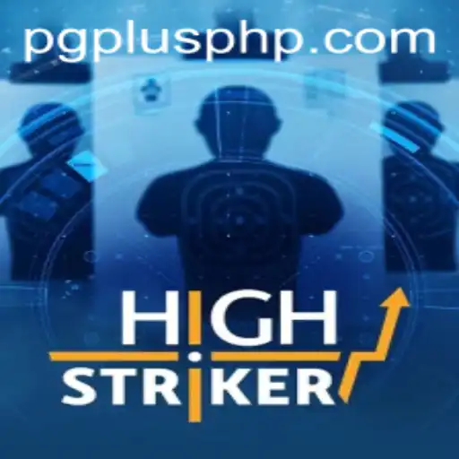 Exploring HighStriker with PGPLUS: A Thrilling Gaming Experience