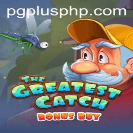 Exploring TheGreatestCatchBonusBuy: A Thrilling Adventure with PGPLUS