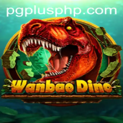 Embark on a Prehistoric Adventure with WanBaoDino and PGPLUS