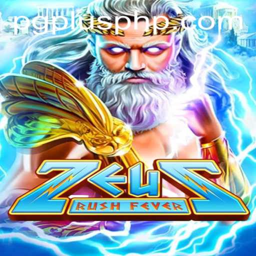 Discover the Thrills of ZeusRushFever with PGPLUS